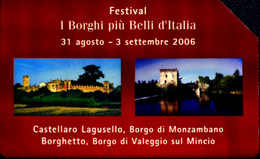 G 2173 675 C&C 4300 SCHEDA TELEFONICA USATA FESTIVAL I BORGHI PIU' BELLI (MOZAMBANO - VALEGGIO SUL MINCIO) - Pubbliche Tematiche