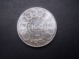 FRANCE = MONNAIE  DE 100 FRANCS  DE 1992 EN ARGENT - 100 Francs