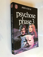 J’AI LU S.F. N° 1070    Psychose Phase 3    John COYNE    217 Pages - 1980 - J'ai Lu