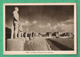 Italia Lazio Roma Lo Stadio Dei Marmi Nel Foro Mussolini - Stadien & Sportanlagen