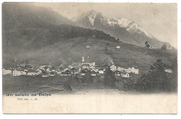 DP2361  - UN SALUTO DA DALPE - CANTONE TICINO - F.P. NON VIAGGIATA - Dalpe