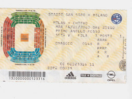 54330 106/ BIGLIETTO Stadio - MILAN Vs CHIEVO - 14/01/2003 - Toegangskaarten