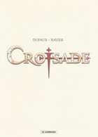 CROISADE (DUFAUX-XAVIER) - Illustratori D - F