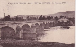 PONT DU CHATEAU - Pont Du Chateau