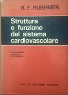 Struttura E Funzione Del Sistema Cardiovascolare - Rushmer (Piccin 1978) Ca - Medizin, Biologie, Chemie