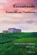 Econarrando - Econovelle Per L’Ambiente	 Di Aa. Vv.,  2018,  Youcanprint - Natur