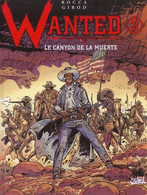 Wanted Le Canyon De La Muerte - Wanted