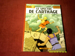 ALIX  LE  SPETRE DE CARTHAGE - Alix