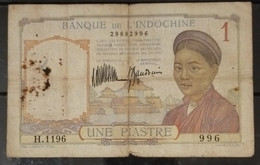 French Indochina Indo China Indochine Vietnam Cambodia 1 Piastre Fine Banknote Note / Billet 1932-49 - Pick # 54a - Indochina