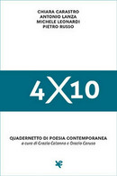 4×10 Quadernetto Di Poesia Contemporanea	 Di Chiara Carastro,  Algra Editore - Lyrik