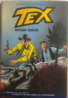 Tex 70 - Meteor Crater Di Gianluigi Bonelli,  2008,  Sergio Bonelli - Colecciones