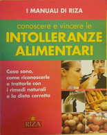 Conoscere E Vincere Le Intolleranze Alimentari (manuali Di Riza) - ER - Lifestyle