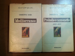 2 VOl. I Poeti Dello Specchio - Umberto Saba - Mondadori - 1955 - M - Poésie