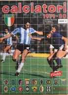 Ristampa Album Calciatori Panini Serie A 1979-80 - Collections
