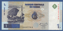 CONGO Democratic Republic - P.85 – 1 FRANC 01.11.1997  XF Serie F 5030779 D - Democratic Republic Of The Congo & Zaire