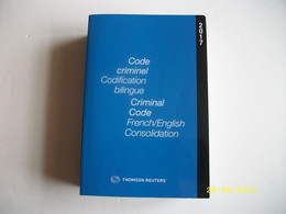 Code Criminel Codification Bilingue Au CANADA 2016 - 1950-Now