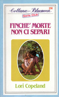 D21X66 - L.COPELAND : FINCHE' MORTE NON CI SEPRAI - Pocket Books