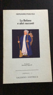 La Befana E Altri Racconti	 - Giovanni Pascoli,  1999,  Salerno Editrice - P - Adolescents