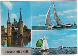 Groeten Uit Sneek - Waterpoort, Skutsjesilen En Zeilen In Friesland - (Friesland, Nederland/Holland) - Sneek