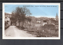 Bargemon - Entrée Du Village - Route De Brovès.(coll. Isnard). - Bargemon