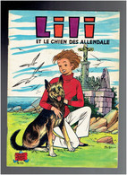 LILI ET LE CHIEN DES ALLENDALE N° 43 EDITION 1979 - Lili L'Espiègle