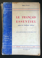 Le Français Essentiel - Mario Pitolli,  Scuola E Cultura - P - Ragazzi