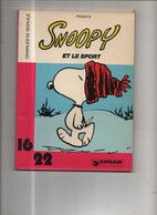 Peanuts Snoopy (16/22) 10 Snoopy Et Le Sport BE Dargaud 04/1983 Schulz (BI5) - Snoopy