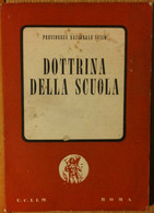 Dottrina Della Scuola-AA.VV.-Unione Cattolica Italiana Insegnanti Medi,1956-R - Ragazzi
