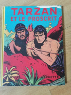 TARZAN - N° 15 Année1951 - VENTE à PRIX FIXE -  LE PROSCRIT - Le Seigneur De La Jungle - EDGAR RICE BURROUGHS - Tarzan