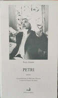 Petri  Di Enzo Alaimo,  1999,  Prova D’autore - ER - Poesía