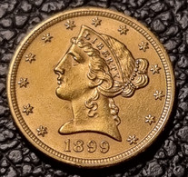 United States 5 Dollars 1899 (Gold) - 5$ - Half Eagles - 1866-1908: Coronet Head (tête Couronnée)