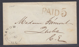 Canada 1862 Stampless Cover, Sandwich UC "Paid 5" To Quebec - ...-1851 Préphilatélie