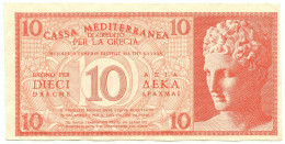 10 DRACME CASSA MEDITERRANEA DI CREDITO PER LA GRECIA 1941 FDS-/FDS - Sonstige & Ohne Zuordnung