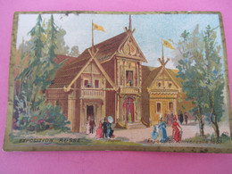 Chromo- Facture / Exposition Universelle /Pavillon RUSSE/   Ernest LEROY/ EVREUX/  1890      IMA560 - Andere & Zonder Classificatie