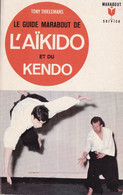 C 13 ) Livre De 215 Pages Sur "Akïdo Kendo " Tony Thielemans 1967 - Kampfsport