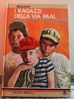I Ragazzi Della Via Paal	 Di Molnàr, 1979, Amz -F - Jugend