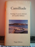 Camilliade Di Camillo Belfiore,  1979,  Target Editrice -F - Poésie