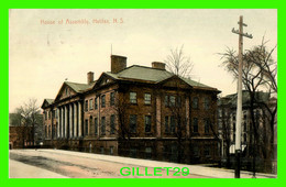 HALIFAX, NOVA SCOTIA - HOUSE OF ASSEMBLY - TRAVEL IN 1908 - - Halifax