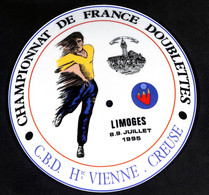 ASSIETTE Décorative - Championnat De France Doublettes - PETANQUE - LIMOGES 8-9 Juillet 1995 - C.B.D Haute Vienne - Limoges (FRA)