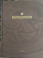 Baume & Mercier , Maison D’horologerie Geneve 1830 - 2015/2016 - Collections