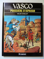 Vasco, Poussière D'Ispahan, En EO En TTBE - Vasco