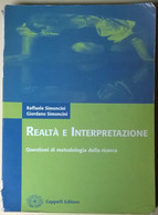 Realtà E Interpretazione - Raffaele E Giordano Simoncini - Cappelli, 2006 - L - Adolescents