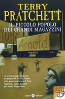Il Piccolo Popolo Dei Grandi Magazzini - Terry Pratchett - Salani,2013 - A - Science Fiction Et Fantaisie