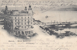 Suisse - Hôtel - Zürich - Hôtel Bellevue - Circulée 30/07/1899 - Bellevue