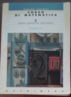 Corso Di Matematica 2 - Domingo Paola, Claudio Romeni - Archimede,1994 - A - Juveniles