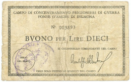 10 LIRE PRIGIONIERI GUERRA CAMPO CONCENTRAMENTO 78 FONTE D'AMORE 1939/45 QBB - Other & Unclassified