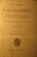 De Gids Voor De Machinisten - Gemalen Locomotief Stoomboten - Door Scholl En Verdam - 1892? - Andere & Zonder Classificatie