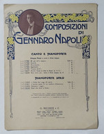 29953 SPARTITO MUSICALE - Composizini Di Gennaro Napoli (Piano) Ricordi Ed. 1910 - Partituren