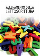 Allenamento Della Lettoscrittura, Di Logopedista Online,  2015,  Youcanprint - Juveniles