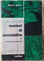 Nozioni Di Contabilità - Michele Balice - 1980,  Lattes - L - Teenagers